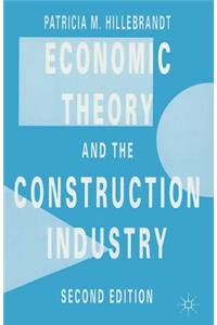 Economic Theory and the Construction Industry