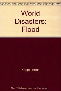 World Disasters; Flood