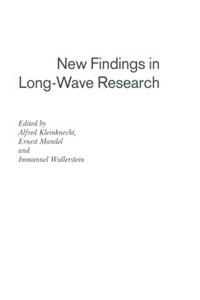 New Findings in Long-Wave Research