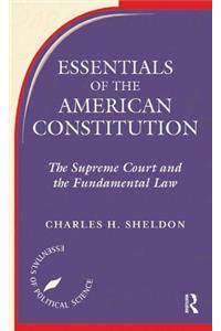 Essentials of the American Constitution