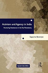 Activism and Agency in India