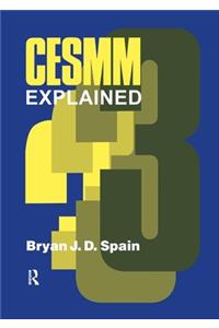 CESMM 3 Explained