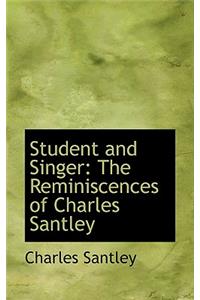 Student and Singer
