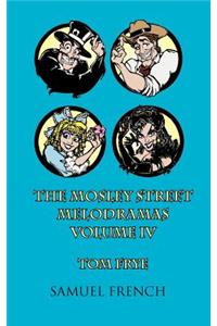 Mosley Street Melodramas, Vol. 4
