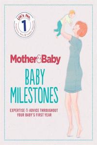 Mother&Baby: Baby Milestones