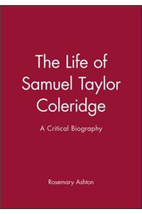 Life of Samuel Taylor Coleridge