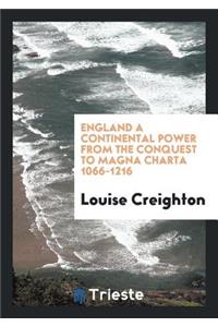 England a Continental Power, 1066-1216