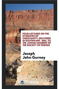 FOUR LECTURES ON THE EVIDENCES OF CHRIST