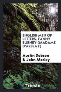 English Men of Letters; Fanny Burney (Madame D'Arblay)