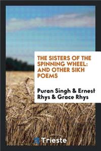 The Sisters of the Spinning Wheel