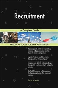 Recruitment A Complete Guide