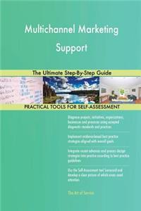 Multichannel Marketing Support The Ultimate Step-By-Step Guide