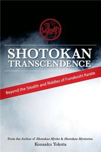 Shotokan Transcendence
