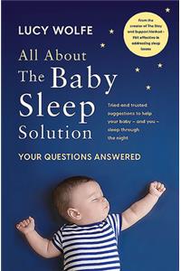 All About the Baby Sleep Solution