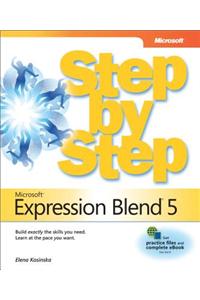 Microsoft Expression Blend 5 Step by Step: The Premier Design Tool for Xaml and Html5 Metro Style Applications