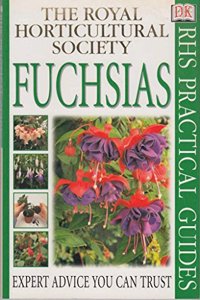 RHS Practical Guide: Fuchsias (RHS Practicals)