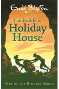 The Riddle of Holiday House