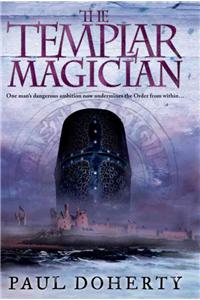 Templar Magician (Templars, Book 2)