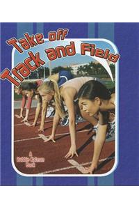 Take Off Track and Field
