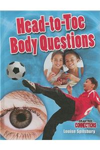 Head-To-Toe Body Questions
