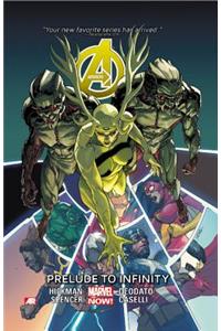 Avengers Volume 3: Prelude To Infinity (marvel Now)