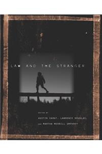Law and the Stranger