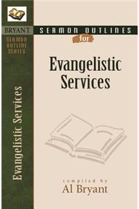 Sermon Outlines for Evangelistic Services