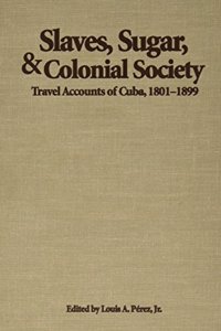 Slaves, Sugar, & Colonial Society