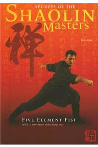 Secrets of the Shaolin Masters
