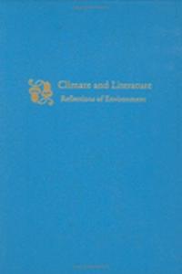Climate and Literature: Reflections of Environment