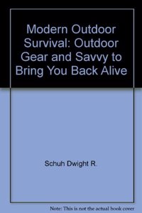 Modern Outdoor Survival