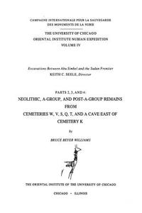 Excavations Between Abu Simbel and the Sudan Frontier, Parts 2, 3, and 4