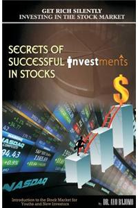 Secrets of Successful Investment in Stocks