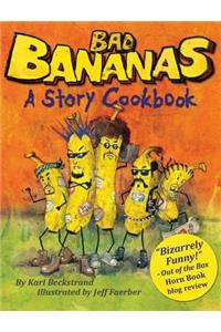 Bad Bananas