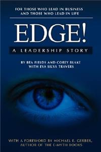 Edge! A Leadership Story