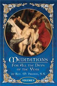 Meditations for All the Days of the Year, Vol 5