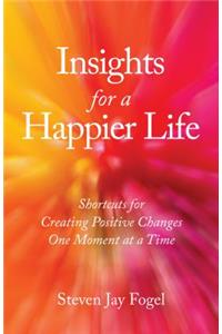 Insights for a Happier Life