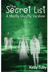 A Mostly Ghostly Vacation