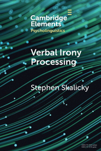 Verbal Irony Processing