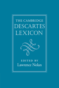 Cambridge Descartes Lexicon