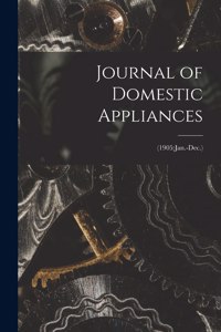 Journal of Domestic Appliances; (1905