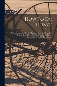 How To Do Things