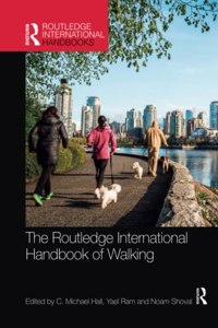 Routledge International Handbook of Walking