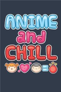Anime And Chill