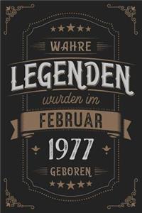 Wahre Legenden wurden im Februar 1977 geboren