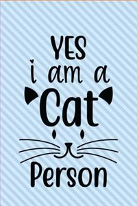Yes I Am A Cat Person