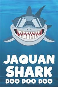 Jaquan - Shark Doo Doo Doo