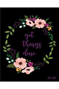 Get Things Done 2019-2020