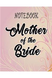 Notebook Mother of the Bride