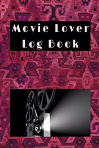 Movie Lover Log Book